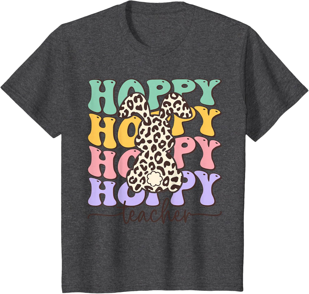 One Hoppy Teacher Groovy Leopard Happy Easter T-Shirt - Dark Heather Grey