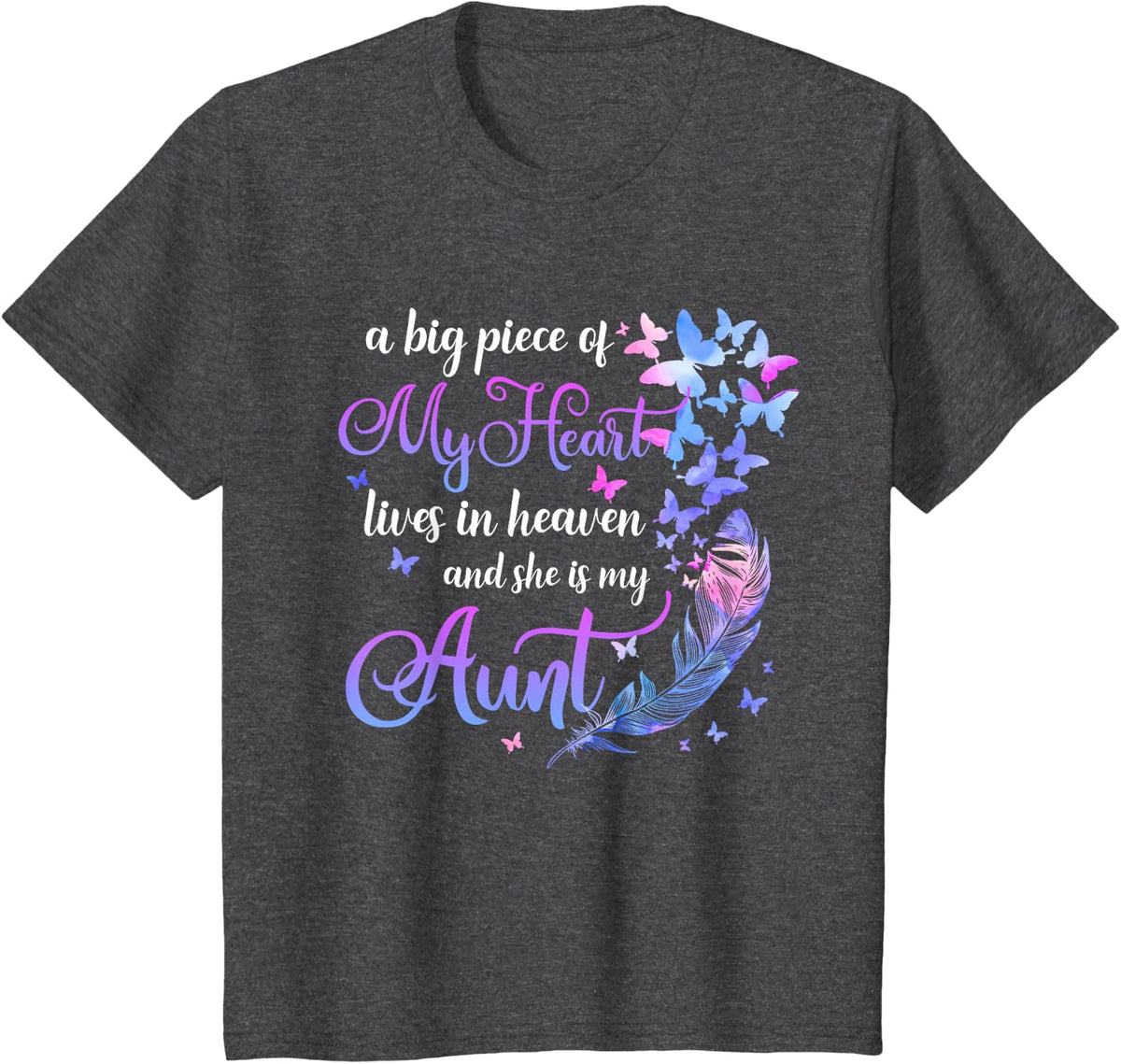 My Aunt Lives In Heaven Memorial Quotes Niece Nephew T-Shirt - Dark Heather Grey