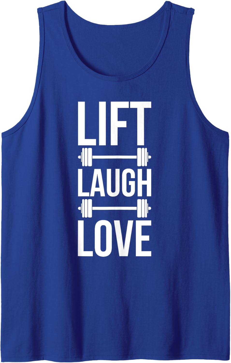 Lift Laugh Love Weightlifting Weightlifter Tank Top - Royal Blue