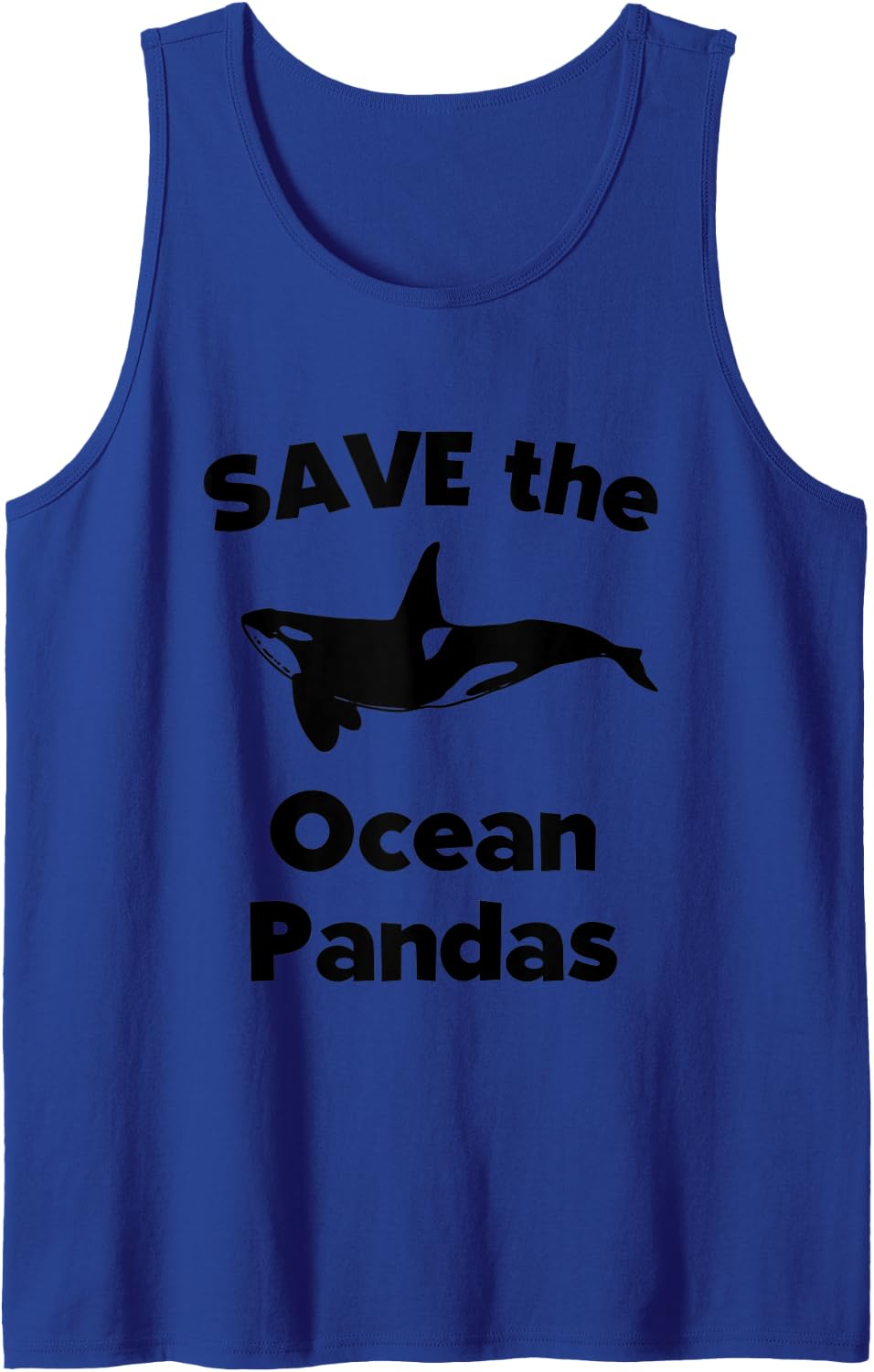 Funny Killer Whale Orca Gift Save The Ocean Pandas | Orca Tank Top - Royal Blue