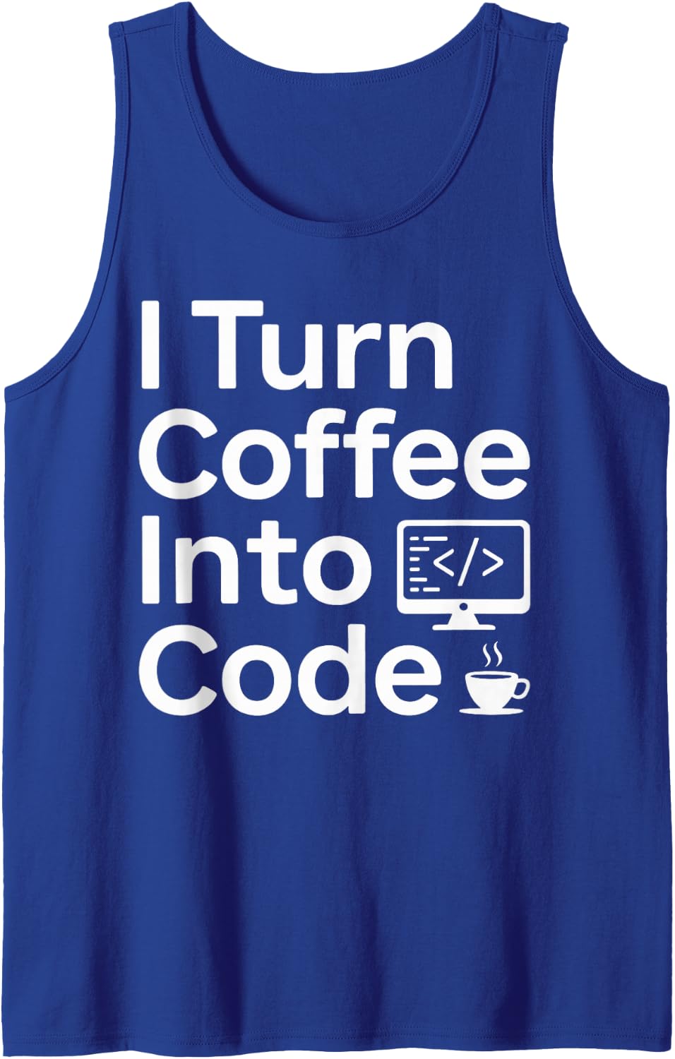 I Turn Coffee Into Code Funny Programmer Tank Top - Royal Blue