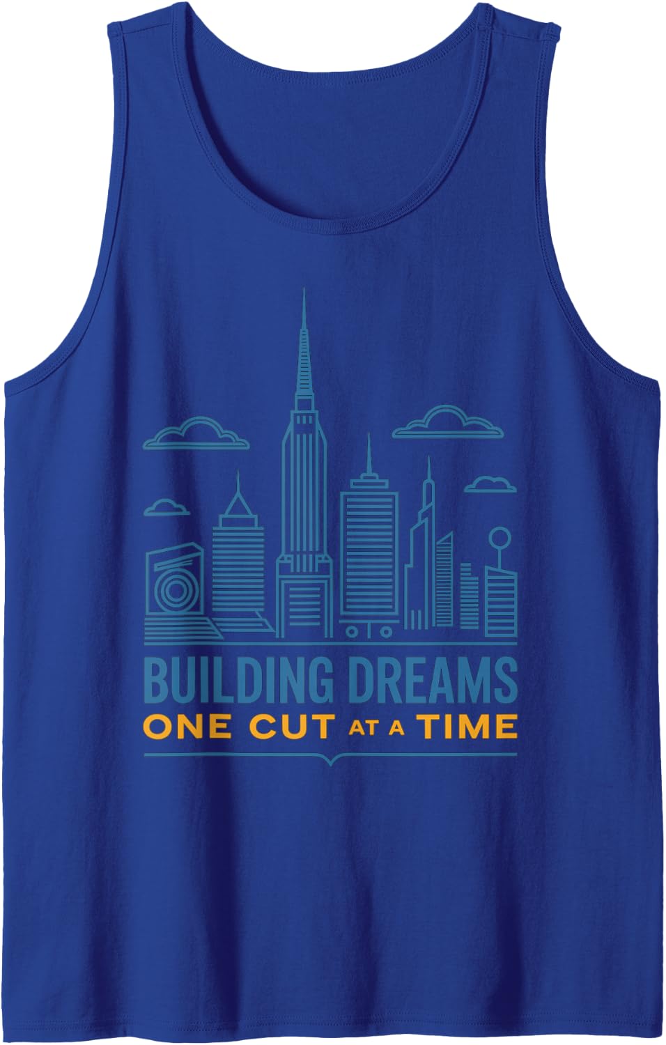 Building Dreams Skyline Design - One Cut At A Time Sleeveless Tank Top - Royal Blue