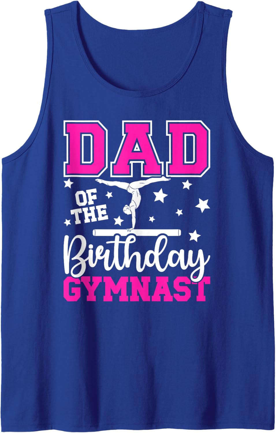 Men's Dad of The Birthday Gymnast Gymnastics Family Party Tank Top - Royal Blue