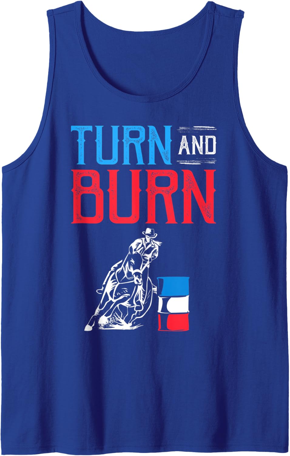 Barrel Racing Clothes Barrel Racer Quotes Barrel Racing Tank Top - Royal Blue
