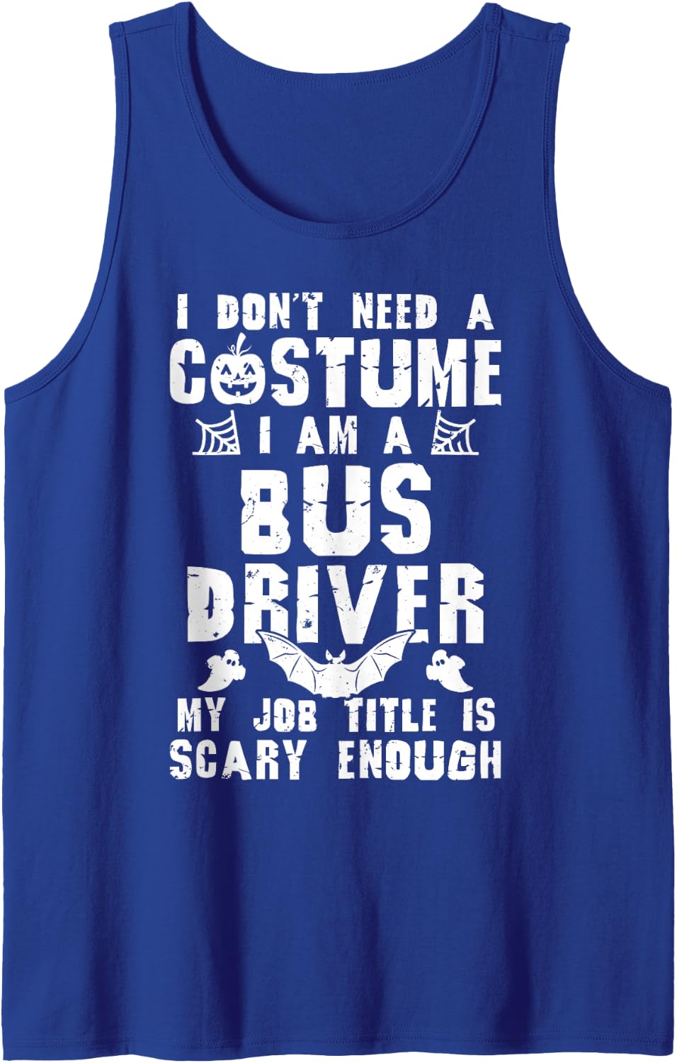 Bus Driver Halloween Costume Scary Funny Boo Sleeveless Tank Top - Royal Blue