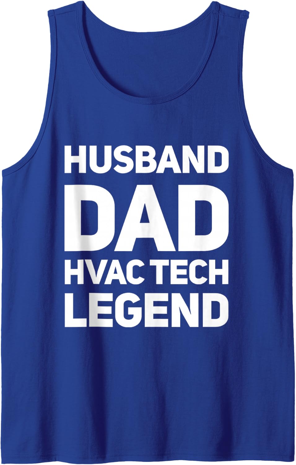 Funny HVAC Technician Husband Dad HVAC Tech Fathers Husb Sleeveless Tank Top - Royal Blue