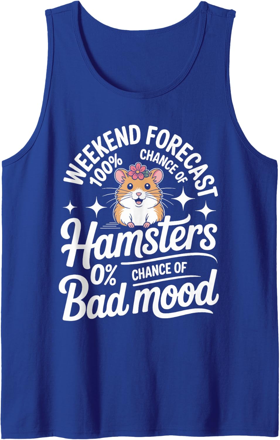 Funny Hamster Weekend Forecast 100% Chance of Hamsters Tank Top - Royal Blue