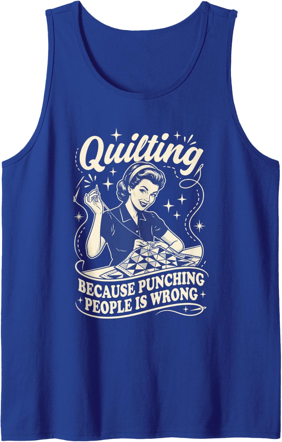 Retro Quilting Sarcasm Needlework Crafter Men Women Kids Sleeveless Tank Top - Royal Blue