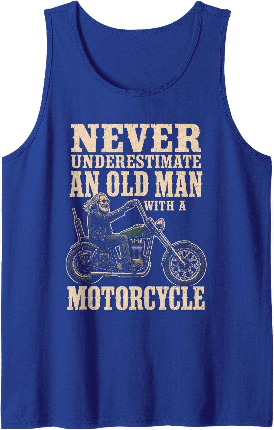 Biker Never Underestimate an Old Man with A Motorcycle Sleeveless Tank Top - Royal Blue