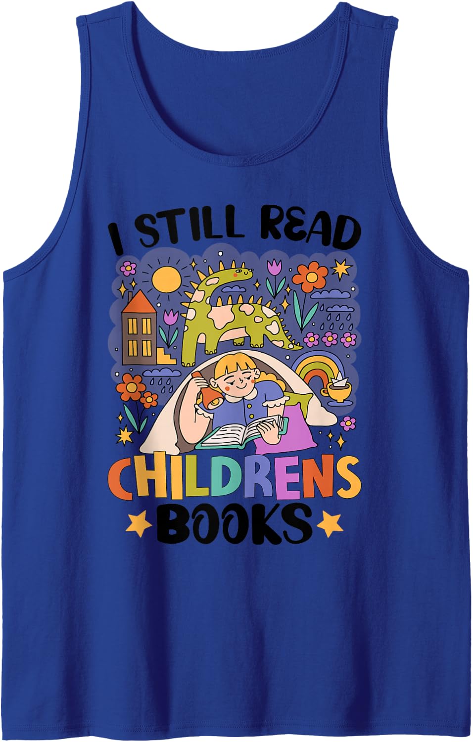 Read A Book, I Still Read Childrens Books Sleeveless Tank Top - Royal Blue