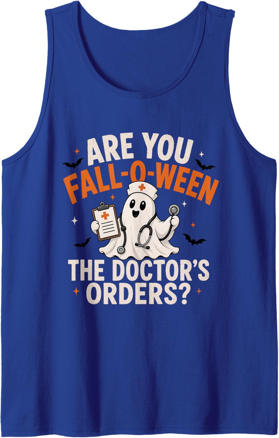 are You Fall-o-ween the Doctors Orders Nurse Halloween Fall Sleeveless Tank Top - Royal Blue