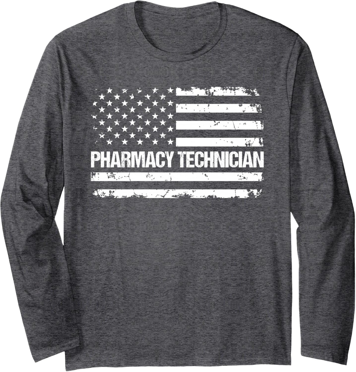 Pharmacy Technician Flag USA Long Sleeve T-Shirt - Adult Unisex Dark Heather Grey
