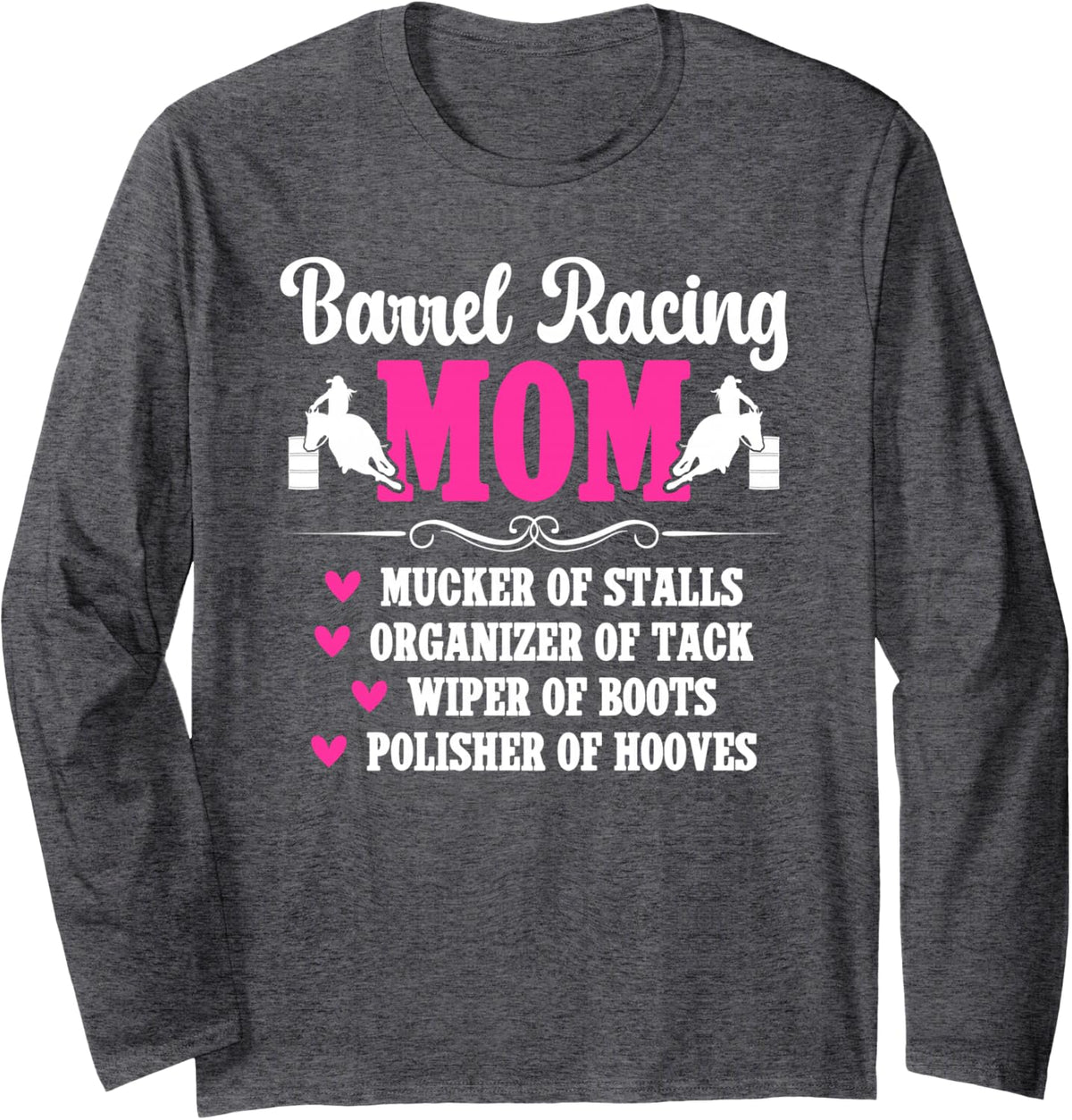 Barrel Racing Mom Definition Barrel Racer Mom Long Sleeve T-Shirt - Adult Unisex Dark Heather Grey