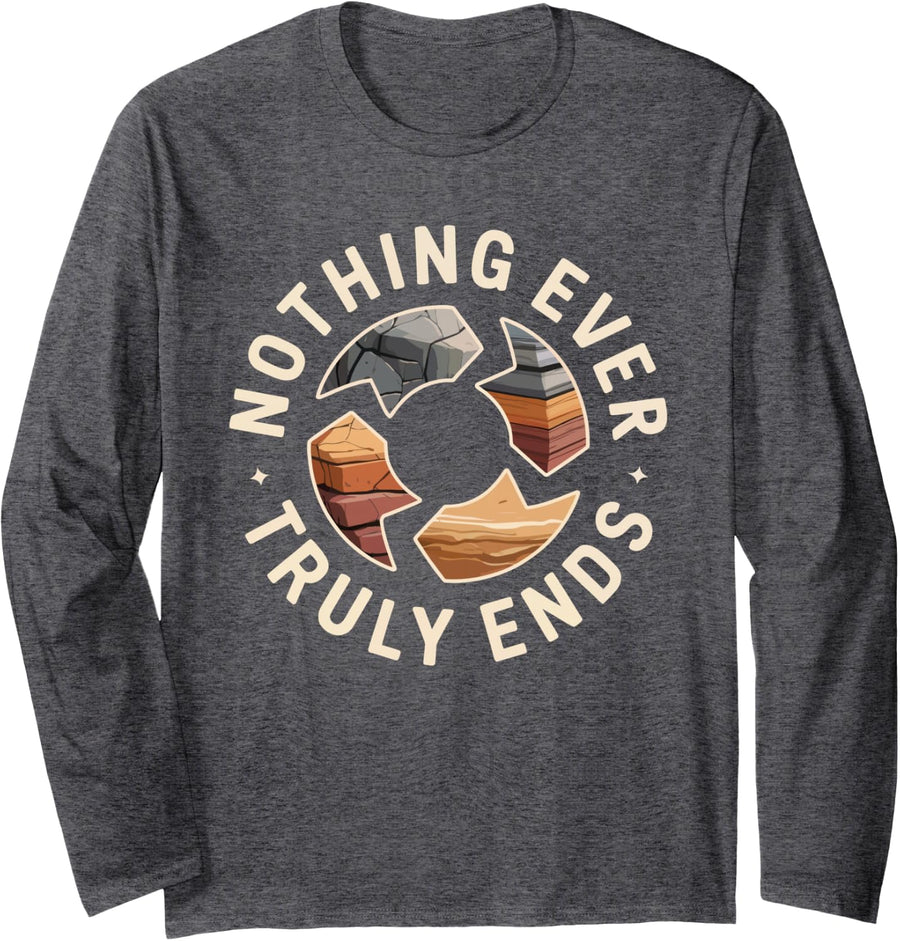 Geologist Rock Collector Cycle Rock Collecting Long Sleeve T-Shirt - Adult Unisex Dark Heather Grey