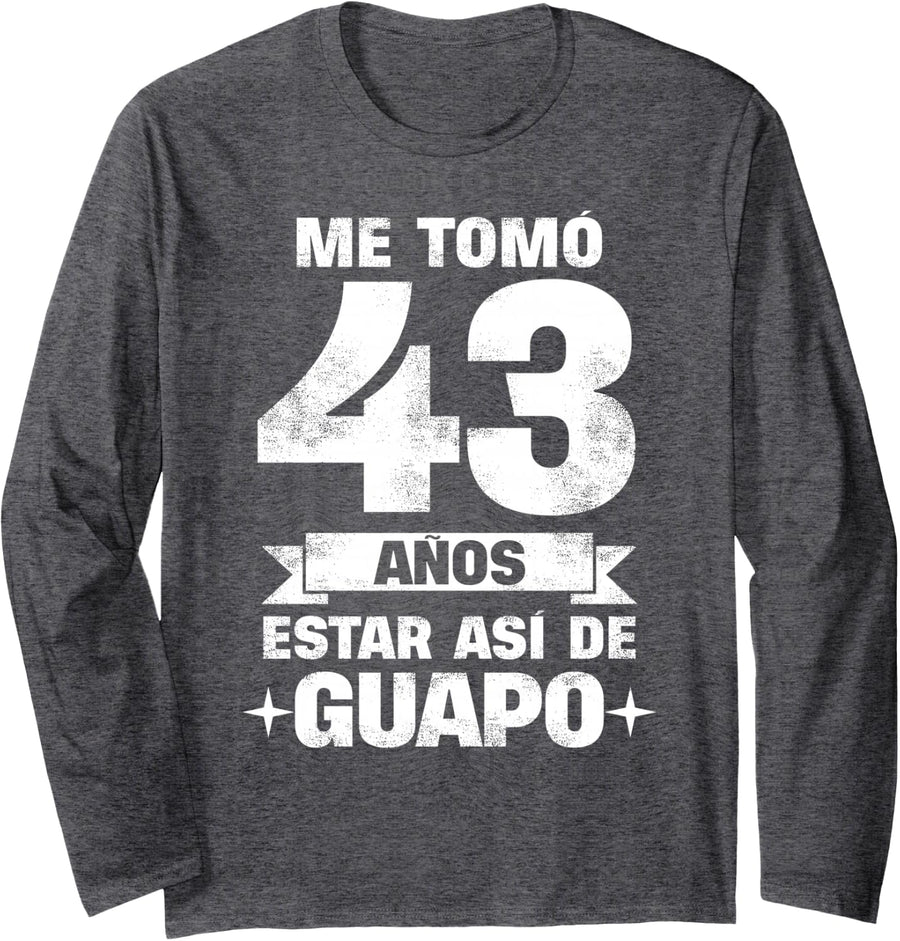 43rd Birthday Gift for Men in Spanish, Regalo cumpleaños 43 Long Sleeve T-Shirt - Adult Unisex Dark Heather Grey