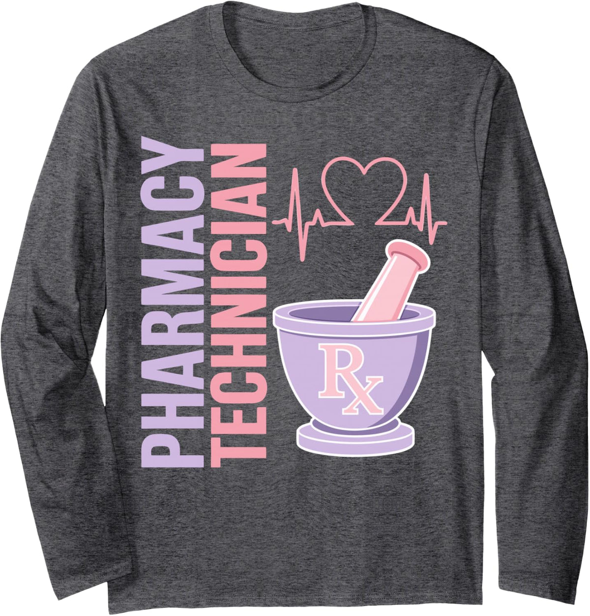 Pharmacy Technician Long Sleeve T-Shirt - Adult Unisex Dark Heather Grey