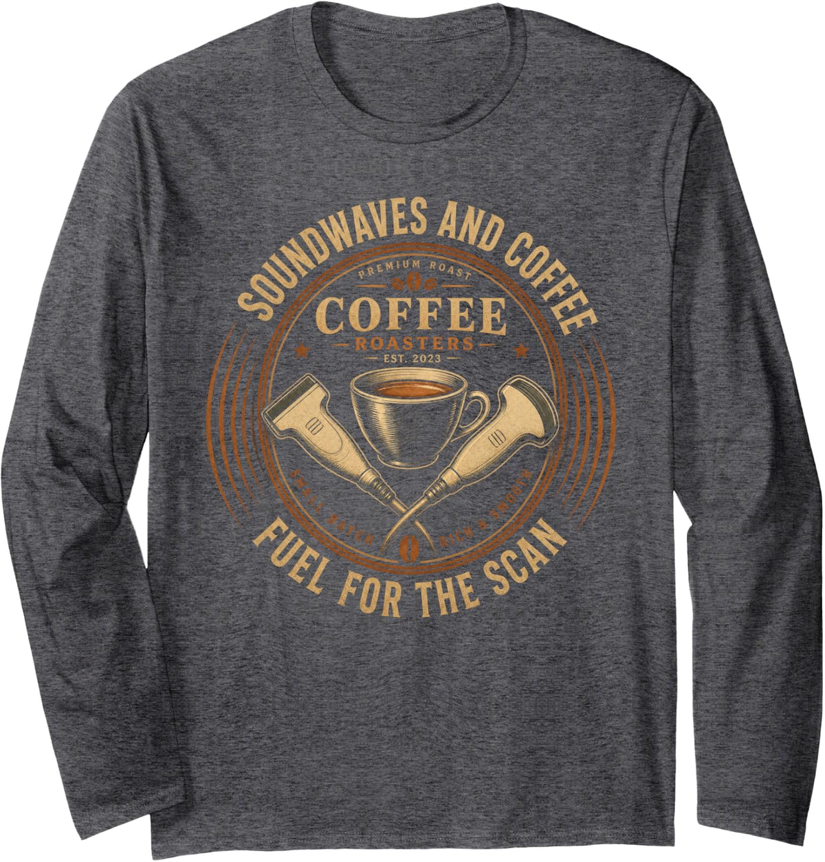 Soundwaves and Coffee Ultrasound Sonographer Long Sleeve T-Shirt - Adult Unisex Dark Heather Grey