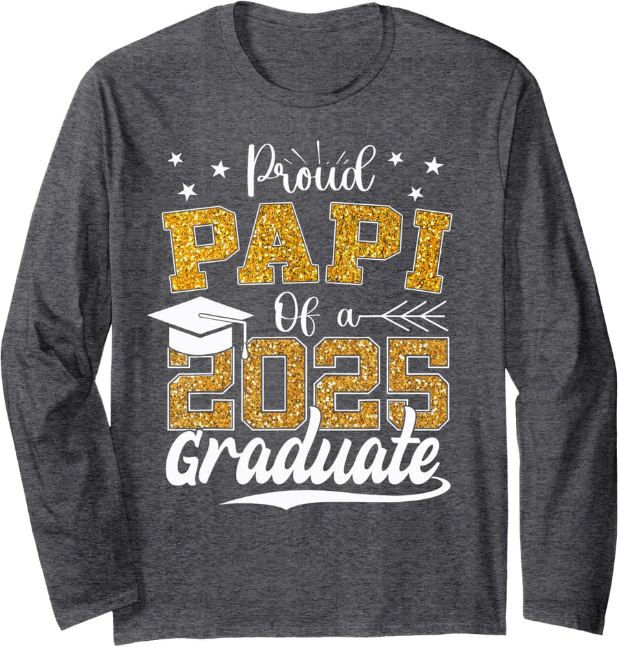 Proud Papi of A Class of 2025 Graduate 2025 Senior Papi Long Sleeve T-Shirt - Adult Unisex Dark Heather Grey