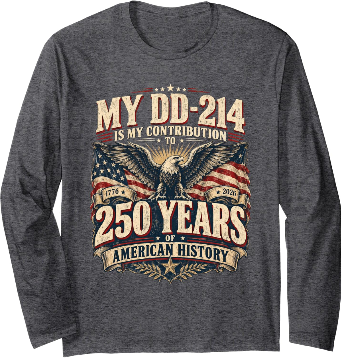 DD-214 Proud Veteran Patriotic Veterans Day Long Sleeve T-Shirt - Adult Unisex Dark Heather Grey