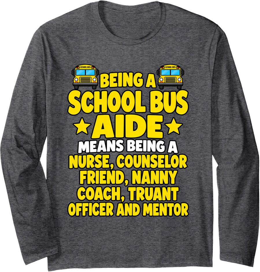 School Bus Aide Thank You Transportation Monitor Support Long Sleeve T-Shirt - Adult Unisex Dark Heather Grey