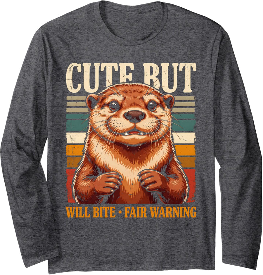 Cute But Will Bite Fair Warning River Otter Long Sleeve T-Shirt - Adult Unisex Dark Heather Grey