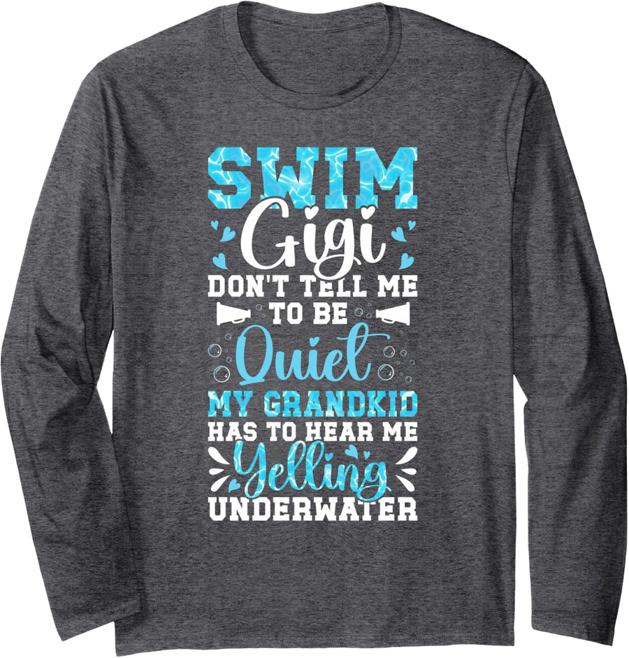 Funny Swim Gigi of A Swimmer Gigi Grandma Swimming Gigi Long Sleeve T-Shirt - Adult Unisex Dark Heather Grey