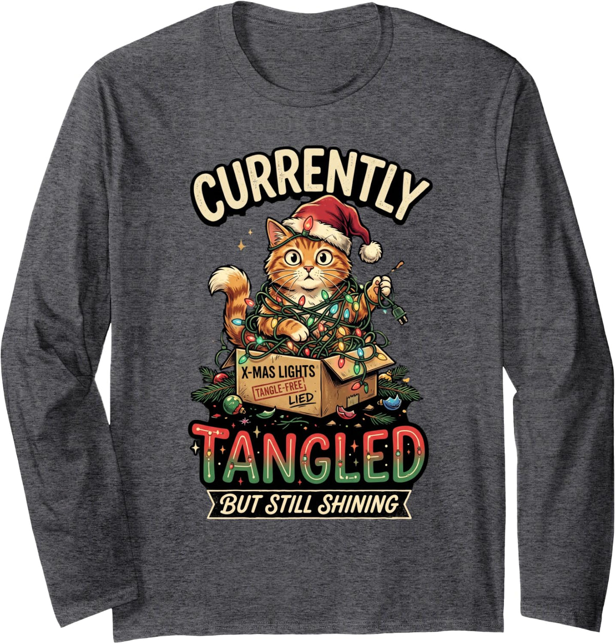 Currently Tangled But Still Shining Ginger Fun Cat Christmas Long Sleeve T-Shirt - Adult Unisex Dark Heather Grey