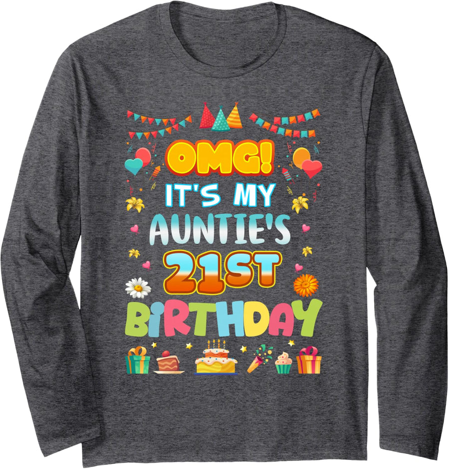 OMG It's My Auntie's 21st Birthday Happy 21 Years Old Long Sleeve T-Shirt - Adult Unisex Dark Heather Grey