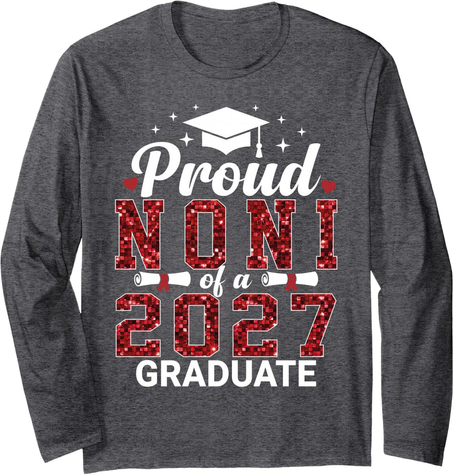 Proud NONI of a 2027 Graduate Senior Graduation Year Long Sleeve T-Shirt - Adult Unisex Dark Heather Grey