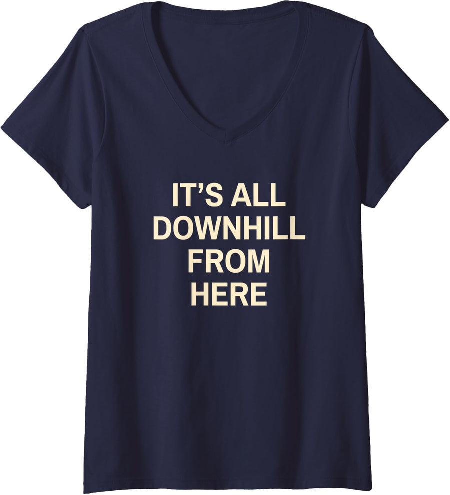 Women's Downhill Rider Its All Downhill Mountain Bike Skiing V-Neck T-Shirt - Navy Blue