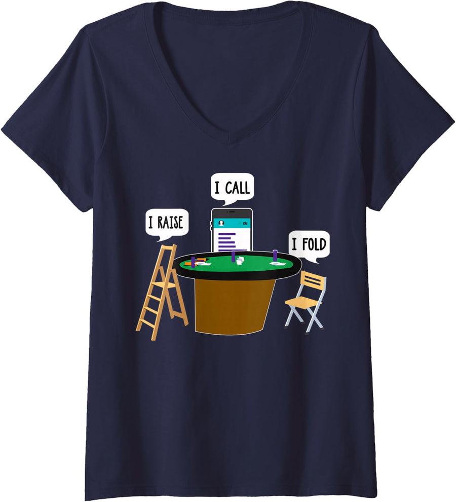Women's I Raise I Call I Fold Funny Poker Player V-Neck T-Shirt - Navy Blue