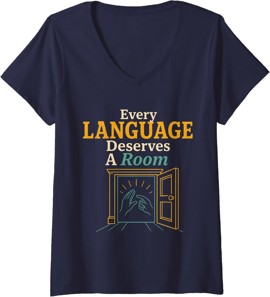 Women's Every Language Deserves A Room ASL Teacher V-Neck T-Shirt - Navy Blue