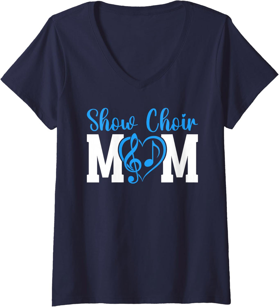 Women's Show Choir Mom of A Show Choir Member Show Choir Mama V-Neck T-Shirt - Navy Blue