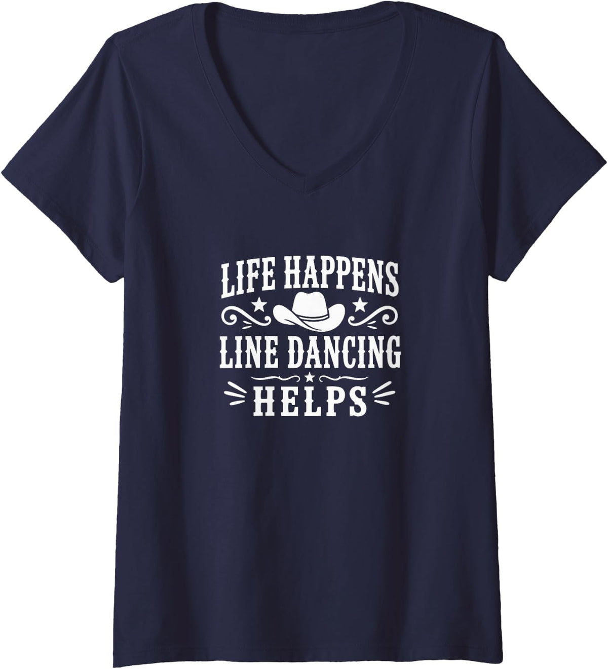 Women's Life Happens - Line Dancing Helps - V-Neck T-Shirt - Navy Blue