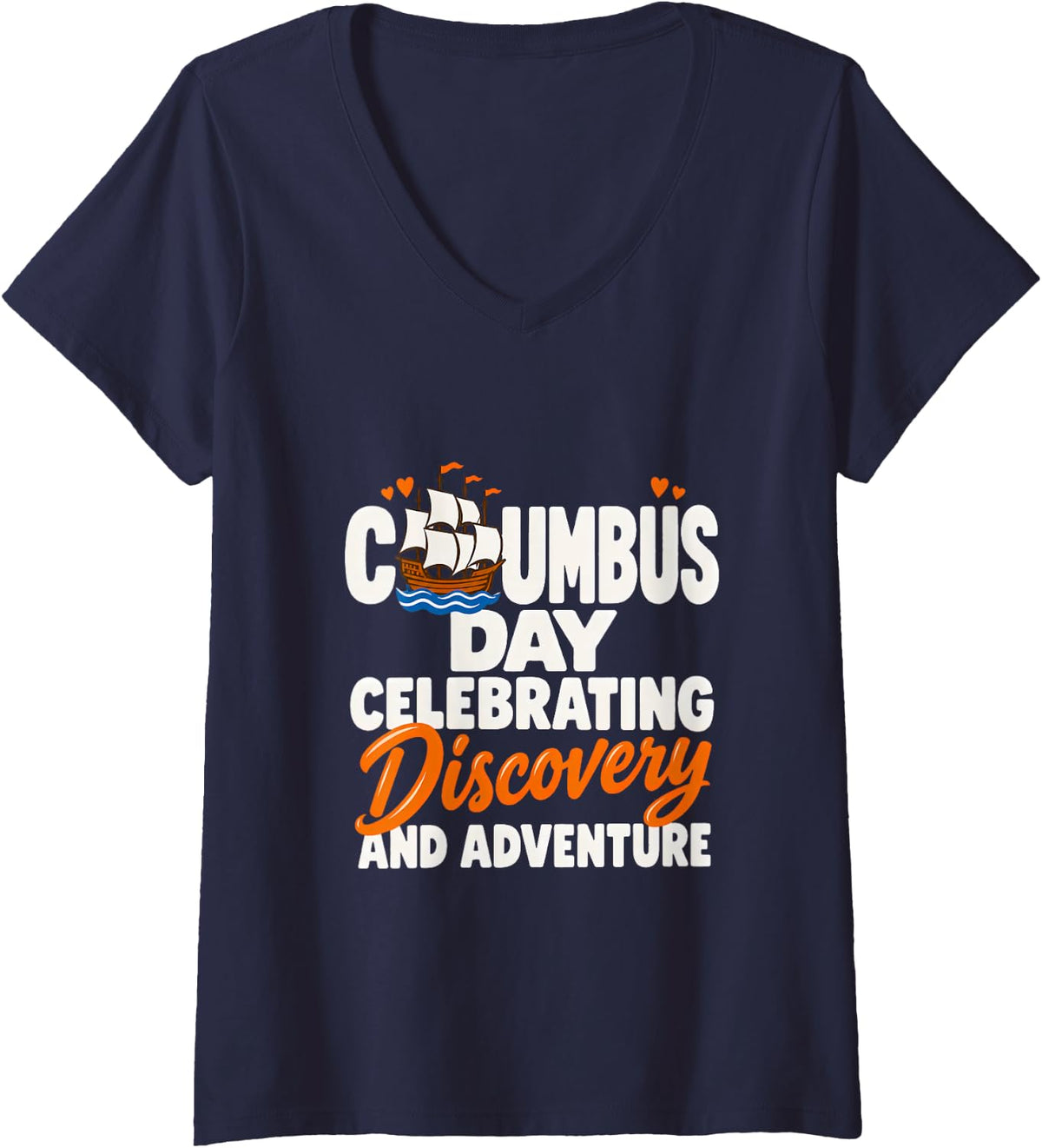 Women's Columbus Day Celebrating Discovery and Adventure Columbus V-Neck T-Shirt - Navy Blue