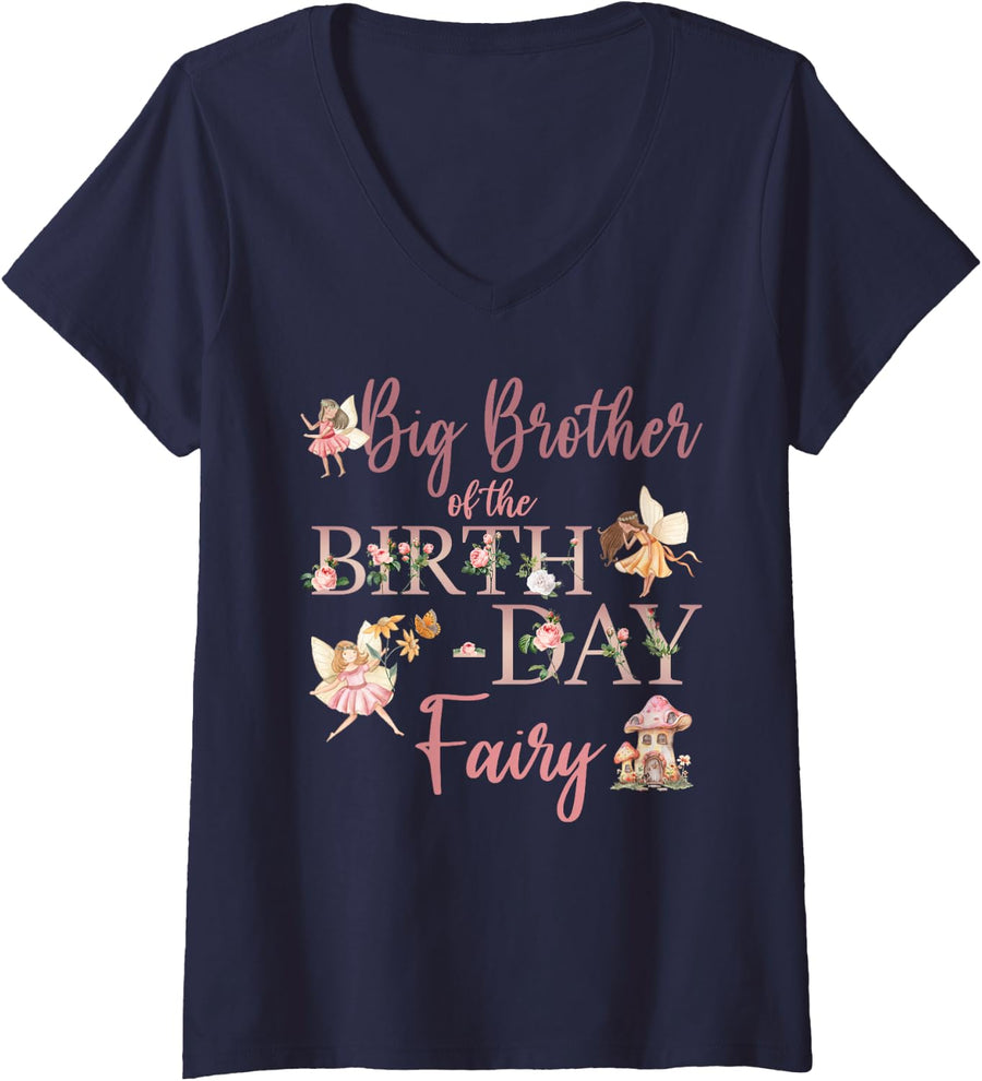 Women's Big Brother of The Birthday Fairy First Birthday Family V-Neck T-Shirt - Navy Blue