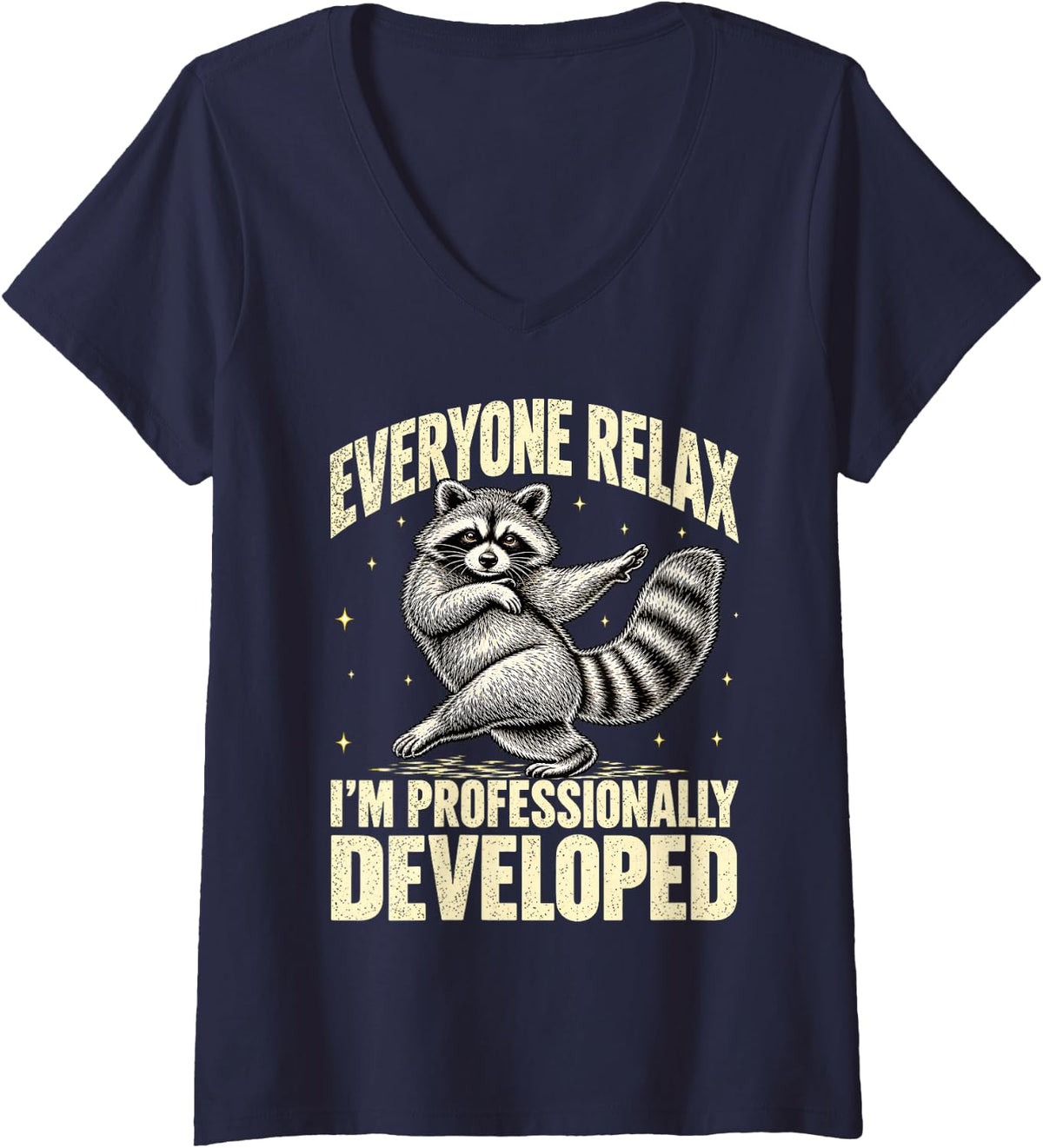 Women's Everyone Relax I'm Professionally Developed Funny Raccoon V-Neck T-Shirt - Navy Blue