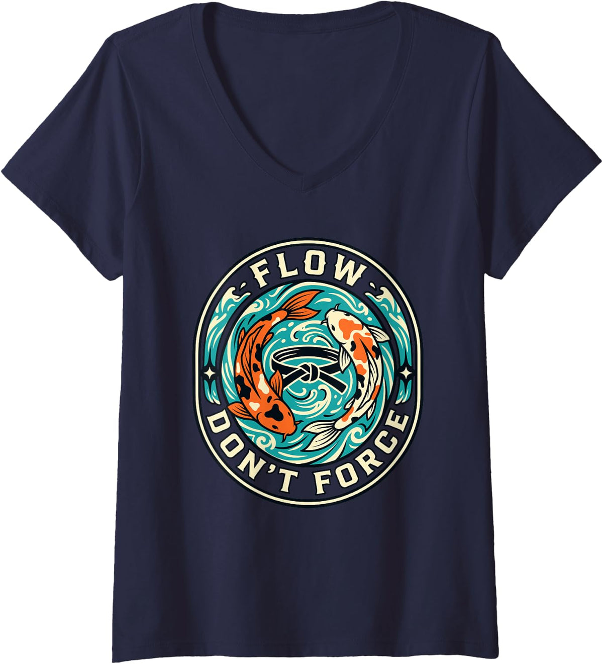 Women's Flow Dont Forge Perseverance Motif Strength Koi Fish Art V-Neck T-Shirt - Navy Blue