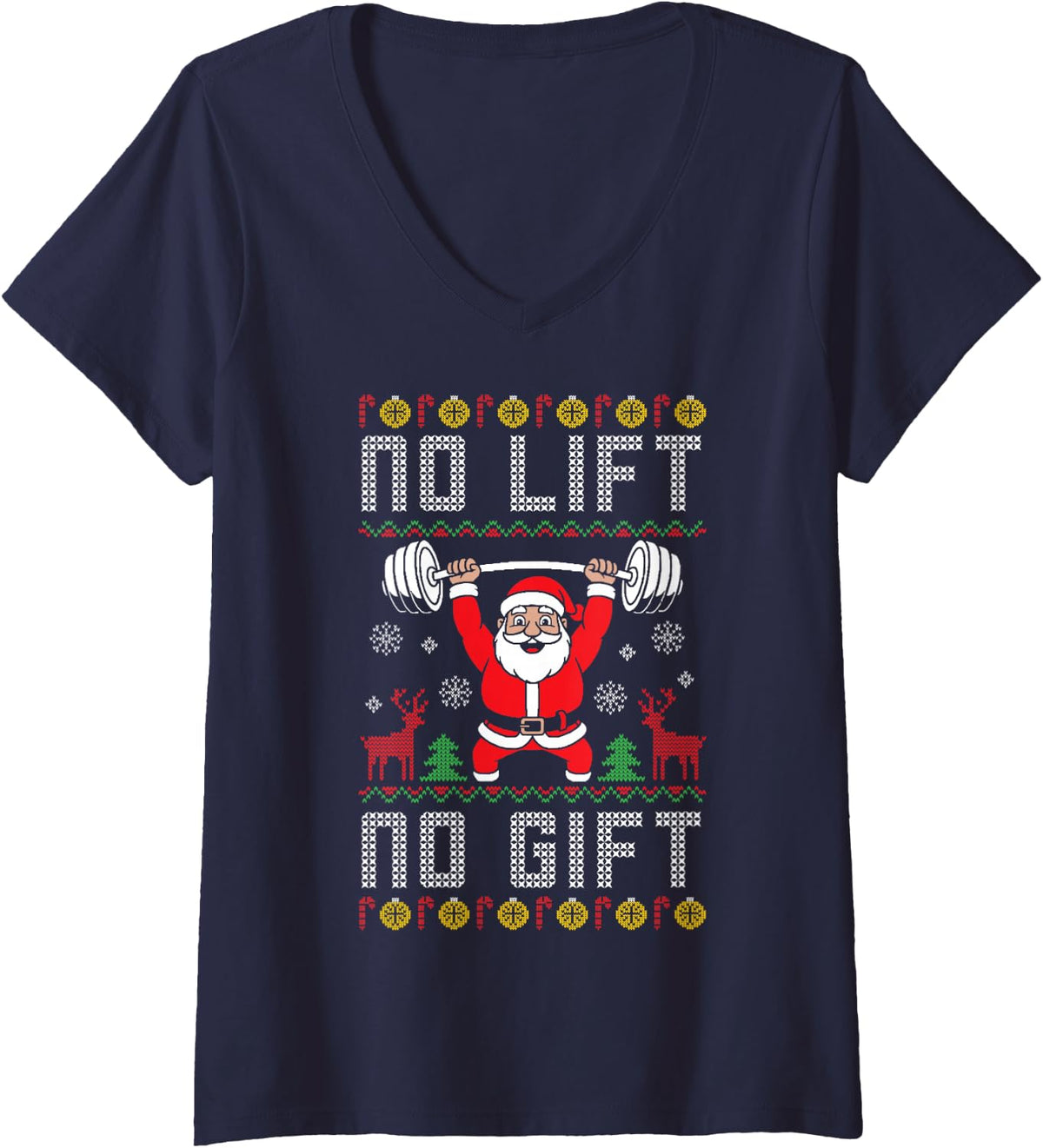 Women's NO Lift NO Gift Santa Weightlifting Christmas V-Neck T-Shirt - Navy Blue