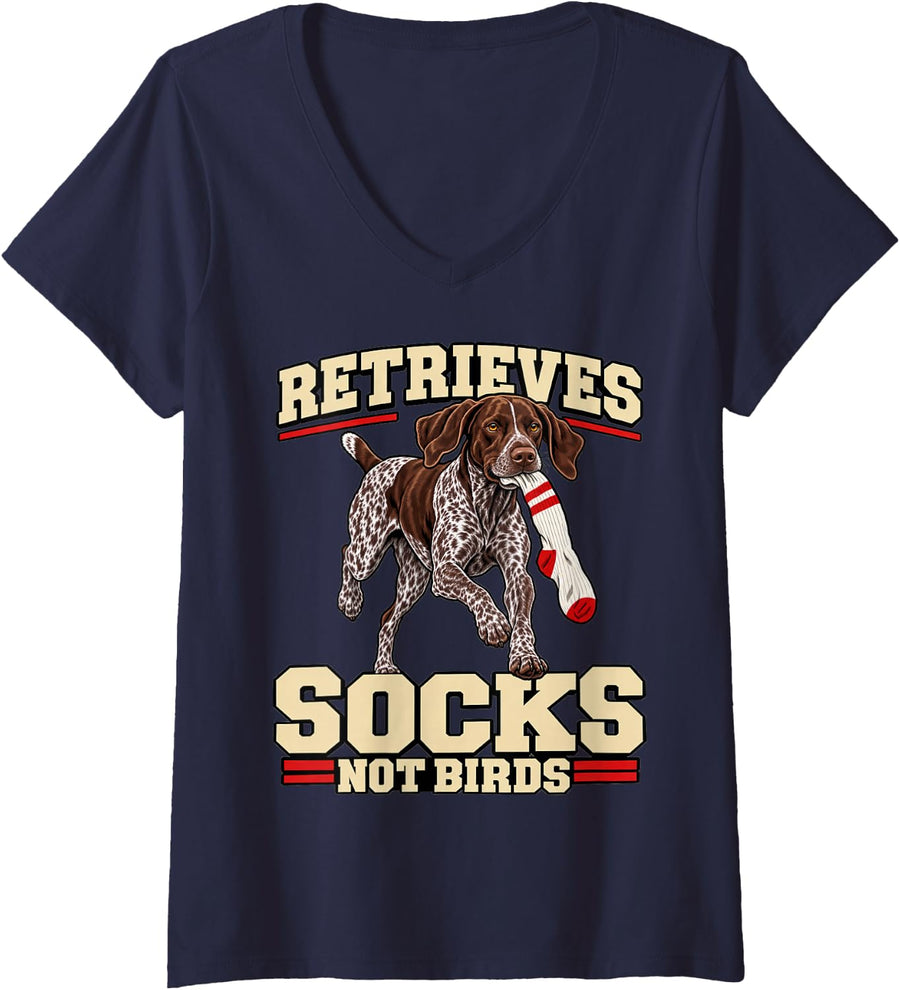 Women's German Shorthaired Pointer Retrieves Socks Not Birds Dad V-Neck T-Shirt - Navy Blue