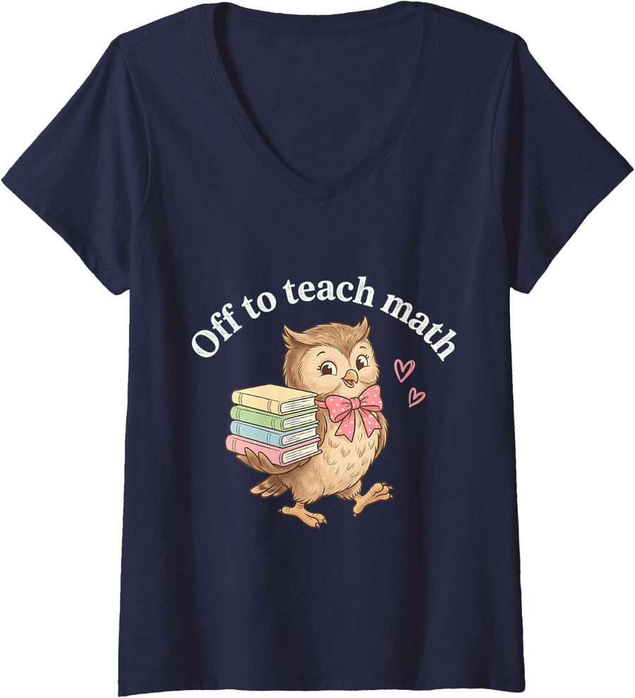 Women's Off to Teach Math Back to School Funny Math Teacher V-Neck T-Shirt - Navy Blue