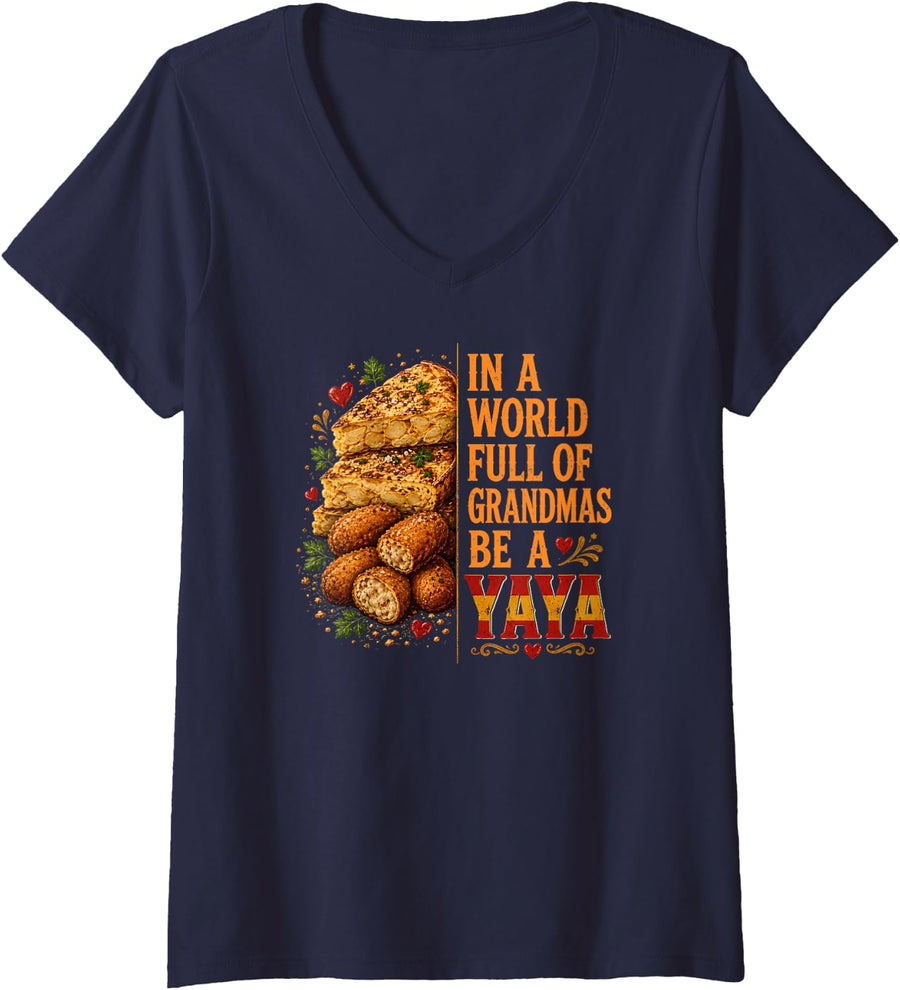 Women's in A World Full of Grandmas Be A Yaya Spanish Food V-Neck T-Shirt - Navy Blue