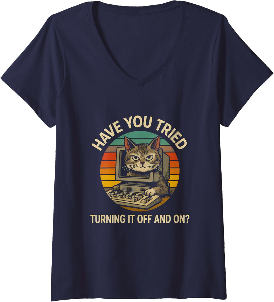 Women's Funny Cat Saying Have You Tried Turning Off and V-Neck T-Shirt - Navy Blue