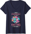 Women's I May Spontaneously Talk Knitting Patterns Yarn Knitter V-Neck T-Shirt - Navy Blue