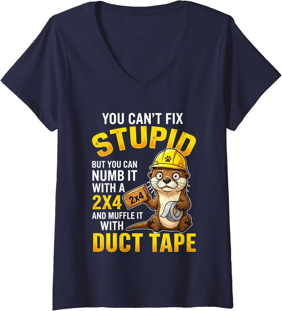 Women's Otter You Can’t Fix Stupid But You Can Numb It with A 2×4 V-Neck T-Shirt - Navy Blue