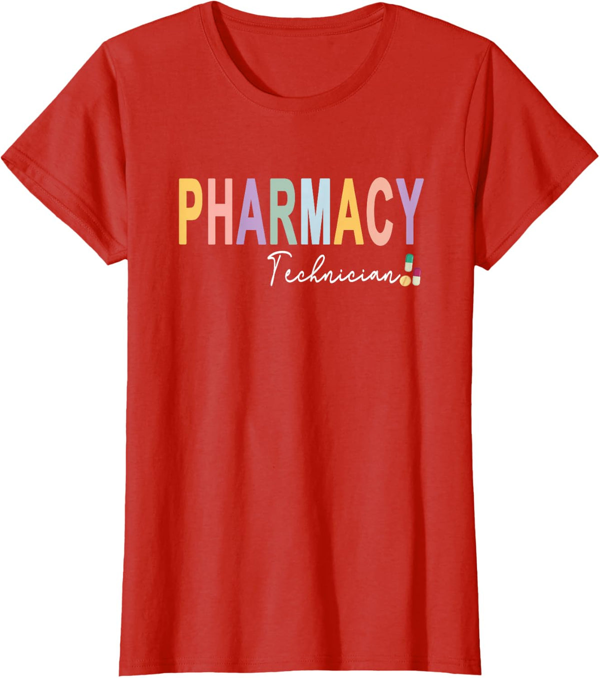 Pharmacy Technician Pharmacist Certified Pharm Tech Women T-Shirt - Red