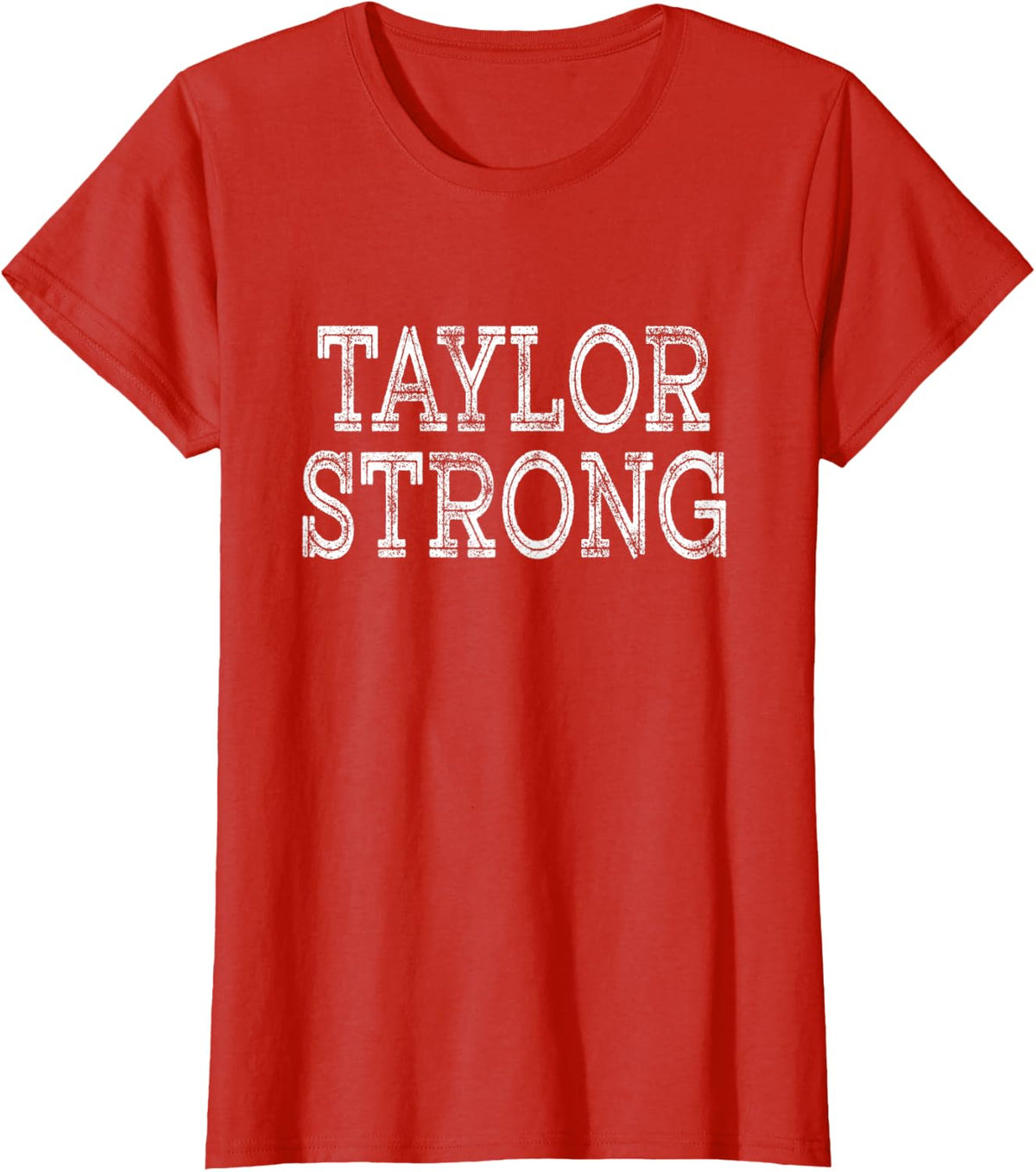 TAYLOR Strong Squad Family Reunion Last Name Team Custom T-Shirt - Red