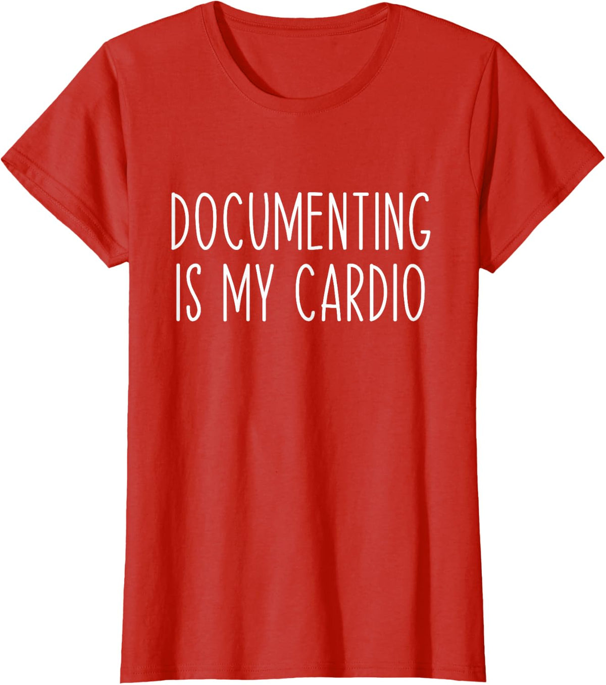 Documenting is My Cardio Sped Teacher Collect Data T-Shirt - Red