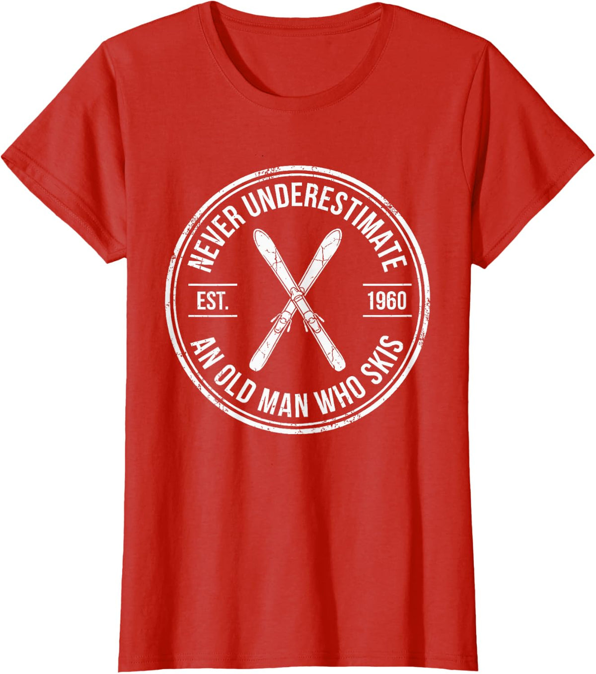 Never Underestimate an Old Man Who Skis Funny T-Shirt - Red