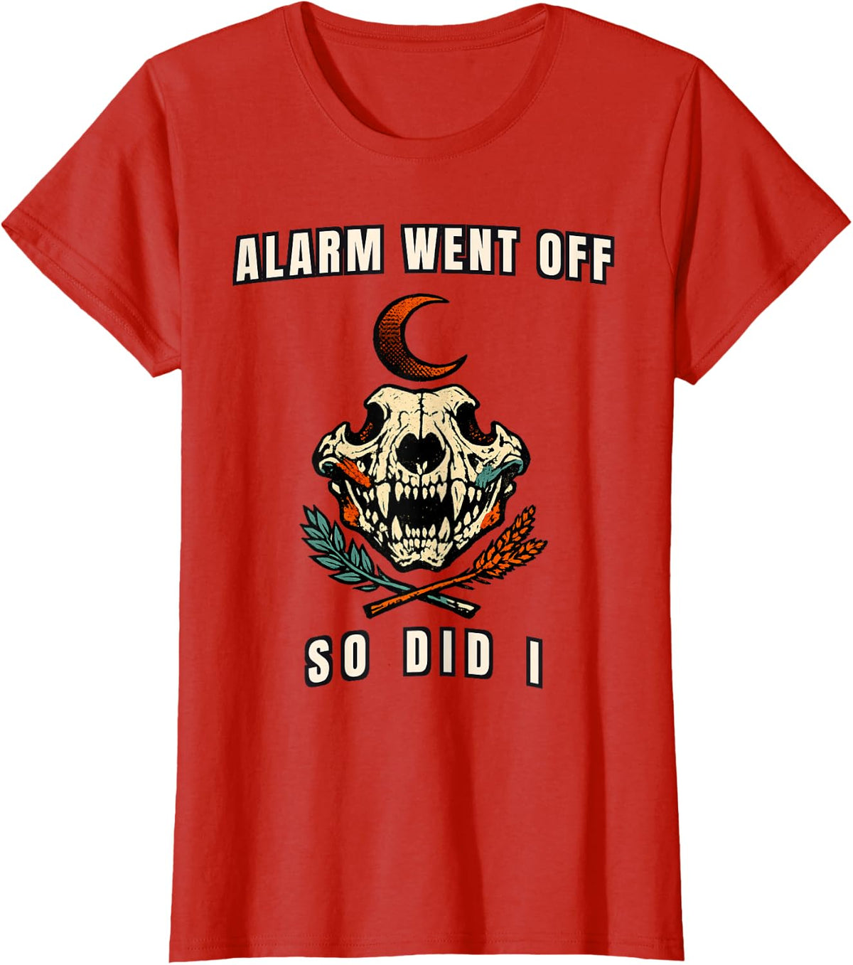 Alarm Went Off So Did I Wolf Meme Monday T-Shirt - Red